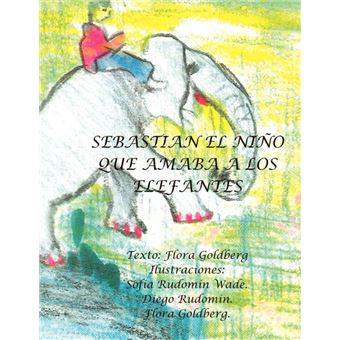 Sebasti NEl Ni OQue Amaba ALos Elefantes - 1