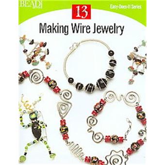 Making Wire Jewelry - 1