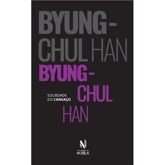 Sociedade Do Cansaço - Nobilis - 1