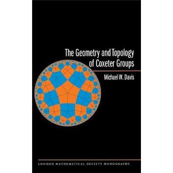 The Geometry and Topology of Coxeter Groups. (LMS-32) - 1