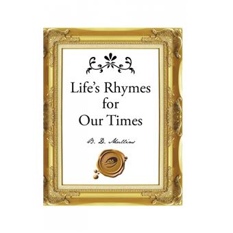 Life's Rhymes for Our Times - Hardback - 2015 - 1