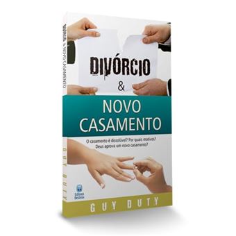 Divórcio E Novo Casamento - 1