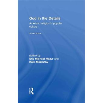 God in the Details - American Religion in Popular Culture - Hardback - 2010 - 1