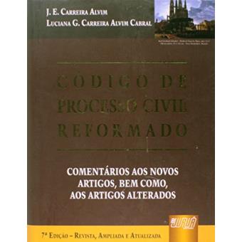 Código de Processo Civil Reformado 7ª Ed. - 1