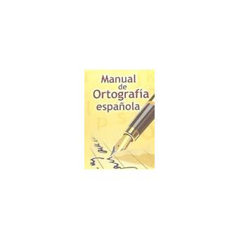 Manual de ortografía Española - 1