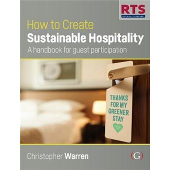 How To Create Sustainable Hospitality - 1