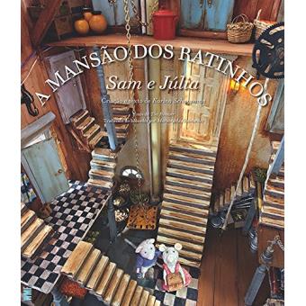 A Mansão Dos Ratinhos. Sam e Júlia - 1