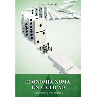 Economia Em Uma Única Lição - 1