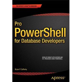 Pro PowerShell for Database Developers - 1