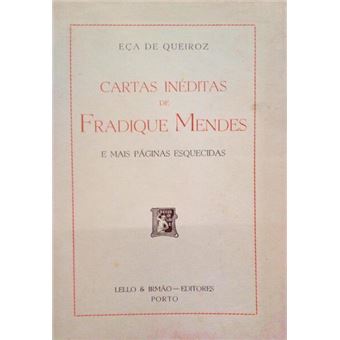 Cartas inéditas de fradique mendes e mais páginas esquecidas. - 1