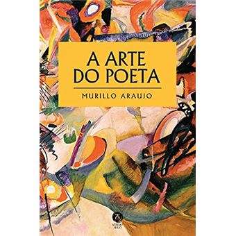 A Arte Do Poeta - 1