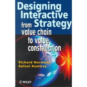 Designing Interactive Strategy - From Value Chain to Value Constellation - Paperback - 1998 - 1