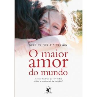 O Maior Amor Do Mundo - 1