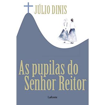 As Pupilas do Senhor Reitor - 1