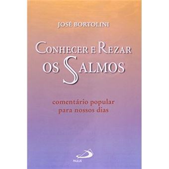 Conhecer E Rezar Os Salmos - 1