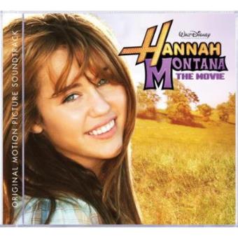 Hannah Montana: The Movie - Original Soundtrack - 1