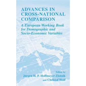 Advances in Cross-National Comparison - A European Working Book for Demographic and Socio-Economic Variables - Hardback - 2003 - 1