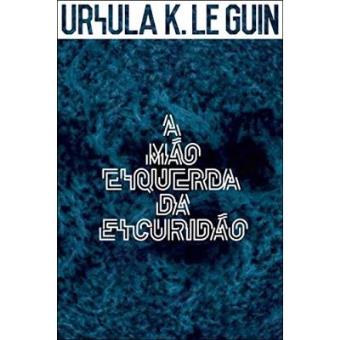 A Mão Esquerda Da Escuridão - 1