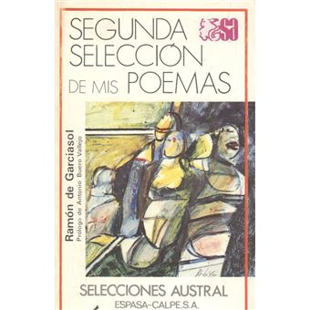 Segunda Seleccion De Mis Poemas - 1