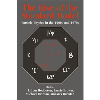 The Rise of the Standard Model - A History of Particle Physics from 1964 to 1979 - Paperback - 1997 - 1