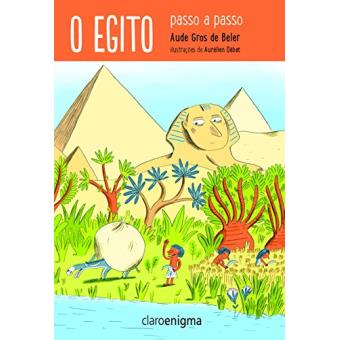 O Egito Antigo Passo a Passo - 1