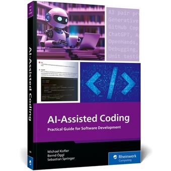 Ai-Assisted Coding The Practical Guide for Software Development - 1