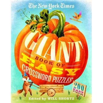 The New York Times Giant Book Of Easy Crossword Puzzles 200 Easy Puzzles - 1