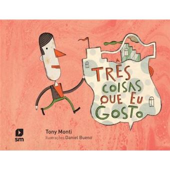 Tres coisas que eu gosto - 1