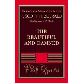 Fitzgerald: The Beautiful and Damned - Paperback - 2014 - 1