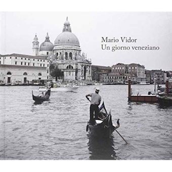 Un Giorno Veneziano. Ediz. Italiana E Inglese - 1