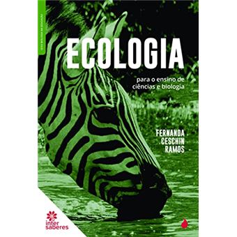 Ecologia Para O Ensino De Ciências E Biologia - 1