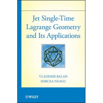 Jet Single-Time Lagrange Geometry and Its Applications - Hardback - 2011 - 1
