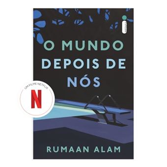 O Mundo Depois De Nós (Livro Que Deu Origem Ao Filme Da Netflix) - 1