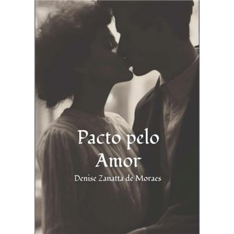 Pacto Pelo Amor - 1