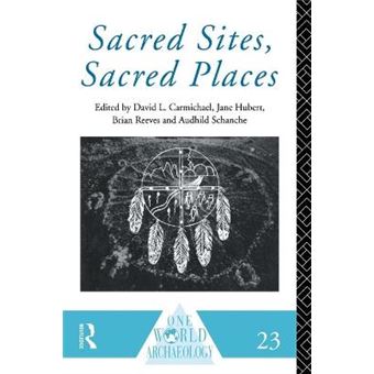 Sacred Sites, Sacred Places - Paperback - 1997 - 1