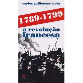 1789-1799. A Revolução Francesa - 1