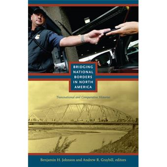 Bridging National Borders in North America - 1