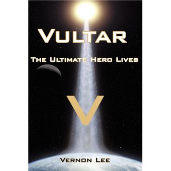 Vultar - The Ultimate Hero Lives - Paperback / softback - 2008 - 1