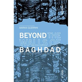 Beyond The Walls Of Baghdad - 1