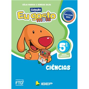 Eu Gosto Mais - Ciências - 5º ano - 1