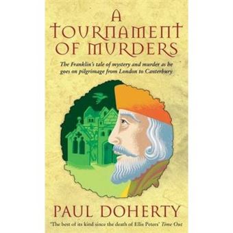 A Tournament Of Murders (Canterbury Pilgrimage Mysteries) - 1