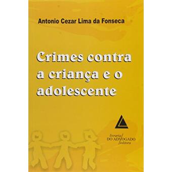 Crimes Contra a Criança e o Adolescente - 1