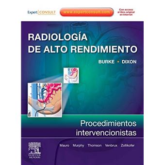 Radiología de alto rendimiento : procedimientos intervencionistas - 1
