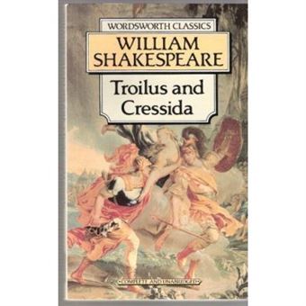 Troilus And Cressida (Wordsworth Classics) - 1