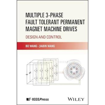 Multiple 3Phase Fault Tolerant Permanent Magnet Machine Drives - 1