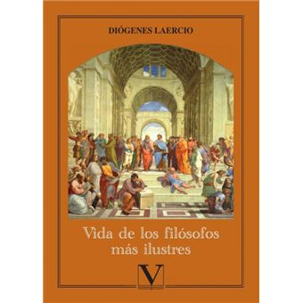 Vida De Los Filósofos Más Ilustres - 1
