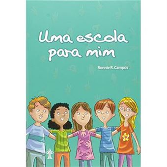 Uma Escola Para Mim - 1