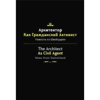 The Architect As Civil Agent - 1