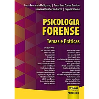 Psicologia Forense. Temas e Práticas - 1