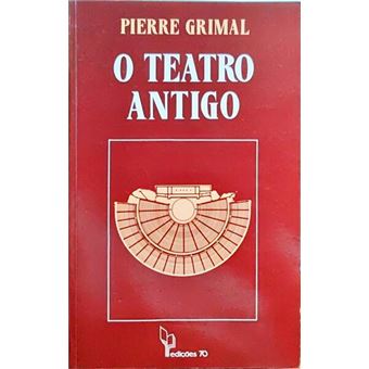O teatro antigo. - 1